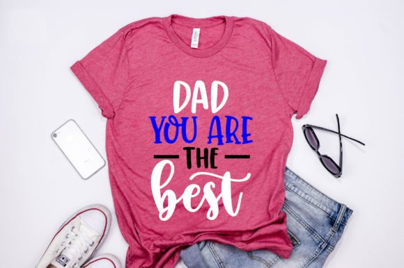 Dad You Are the Best – A Typography Design with Heart