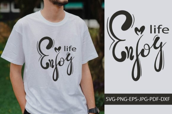 Enjoy Life Motivational Lettering for Embroidery Projects