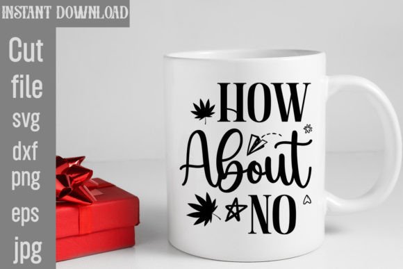 How About No: A Design That Demands Attention